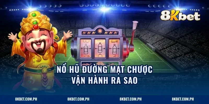 Nổ hũ đường mạt chược vận hành ra sao